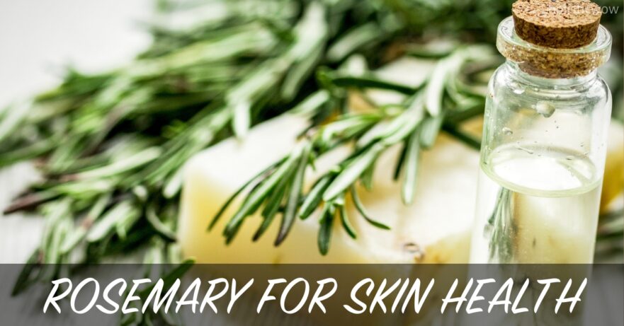Rosemary for skin